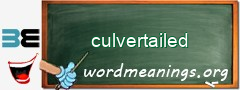 WordMeaning blackboard for culvertailed
